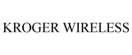 KROGER WIRELESS trademark