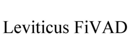 LEVITICUS FIVAD trademark