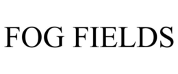 FOG FIELDS trademark