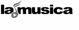 LA MUSICA trademark