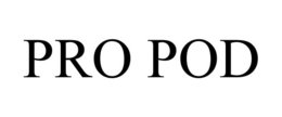 PRO POD trademark