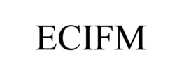 ECIFM trademark