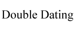 DOUBLE DATING trademark