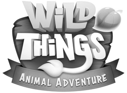 WILD THINGS ANIMAL ADVENTURE trademark