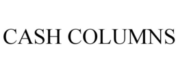 CASH COLUMNS trademark
