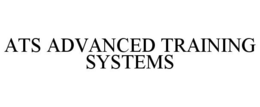 ATS ADVANCED TRAINING SYSTEMS trademark