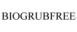 BIOGRUBFREE trademark