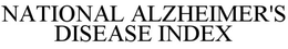 NATIONAL ALZHEIMER'S DISEASE INDEX trademark