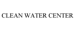 CLEAN WATER CENTER trademark