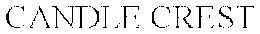 CANDLE CREST trademark