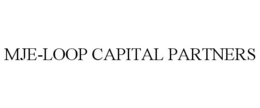 MJE-LOOP CAPITAL PARTNERS trademark