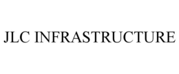 JLC INFRASTRUCTURE trademark