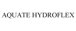 AQUATE HYDROFLEX trademark