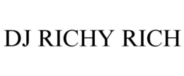DJ RICHY RICH trademark