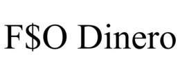 F$O DINERO trademark