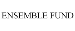 ENSEMBLE FUND trademark