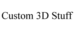 CUSTOM 3D STUFF trademark