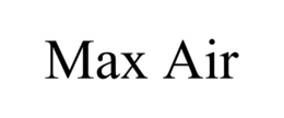 MAX AIR trademark