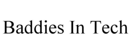BADDIES IN TECH trademark