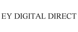 EY DIGITAL DIRECT trademark