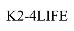K2-4LIFE trademark