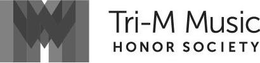 MMM TRI-M MUSIC HONOR SOCIETY trademark