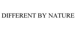 DIFFERENT BY NATURE trademark