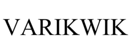 VARIKWIK trademark
