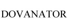 DOVANATOR trademark
