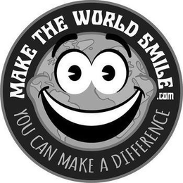 MAKE THE WORLD SMILE.COM YOU CAN MAKE ADIFFERENCE trademark