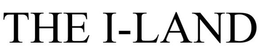 THE I-LAND trademark