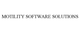 MOTILITY SOFTWARE SOLUTIONS trademark
