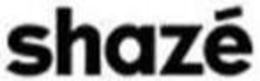 SHAZÉ trademark