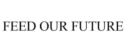FEED OUR FUTURE trademark