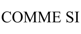 COMME SI trademark