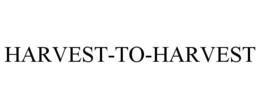 HARVEST-TO-HARVEST trademark
