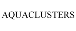 AQUACLUSTERS trademark
