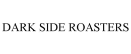 DARK SIDE ROASTERS trademark