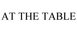 AT THE TABLE trademark