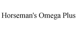 HORSEMAN'S OMEGA PLUS trademark