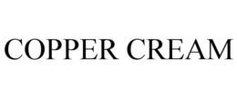 COPPER CREAM trademark