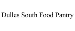 DULLES SOUTH FOOD PANTRY trademark
