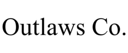 OUTLAWS CO. trademark