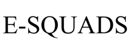 E-SQUADS trademark