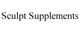 SCULPT SUPPLEMENTS trademark