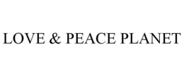 LOVE & PEACE PLANET trademark