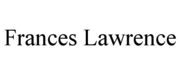 FRANCES LAWRENCE trademark