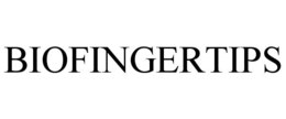 BIOFINGERTIPS trademark