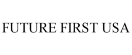 FUTURE FIRST USA trademark