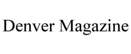 DENVER MAGAZINE trademark